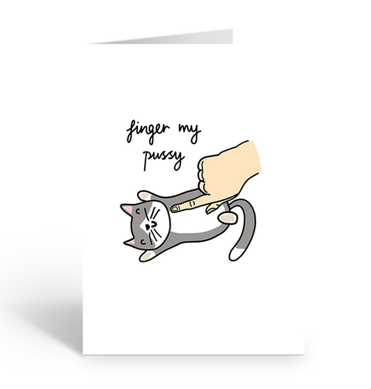 FINGER MY PUSSY Greeting Card