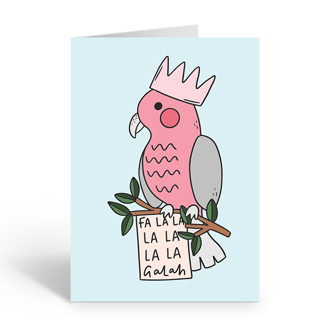 Fa La La La La La La Galah Greeting Card