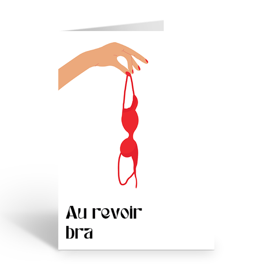 AU REVOIR BRA Greeting Card