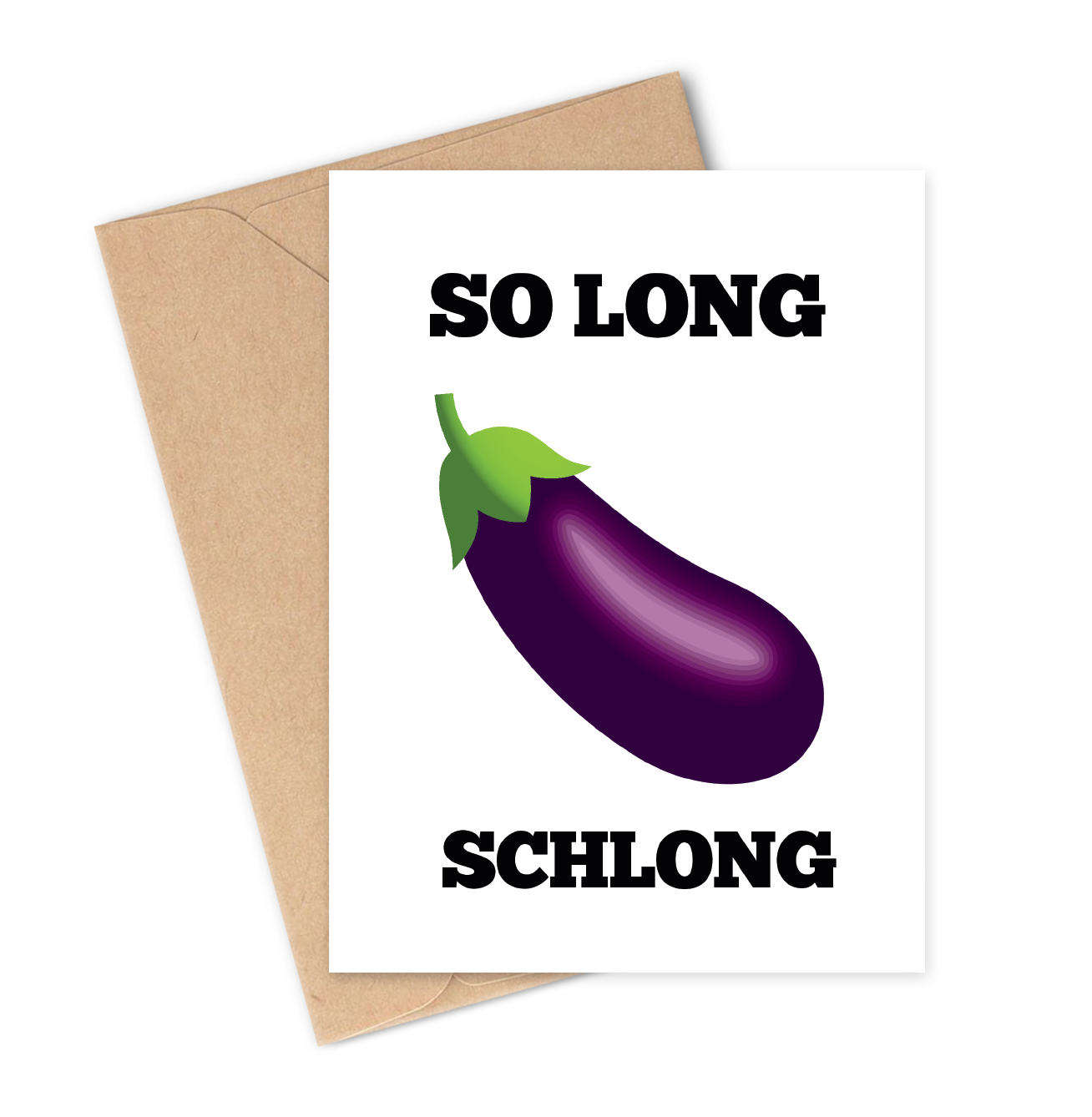 Card with an eggplant illustration and text 'So Long Schlong' on a white background with a brown envelope.