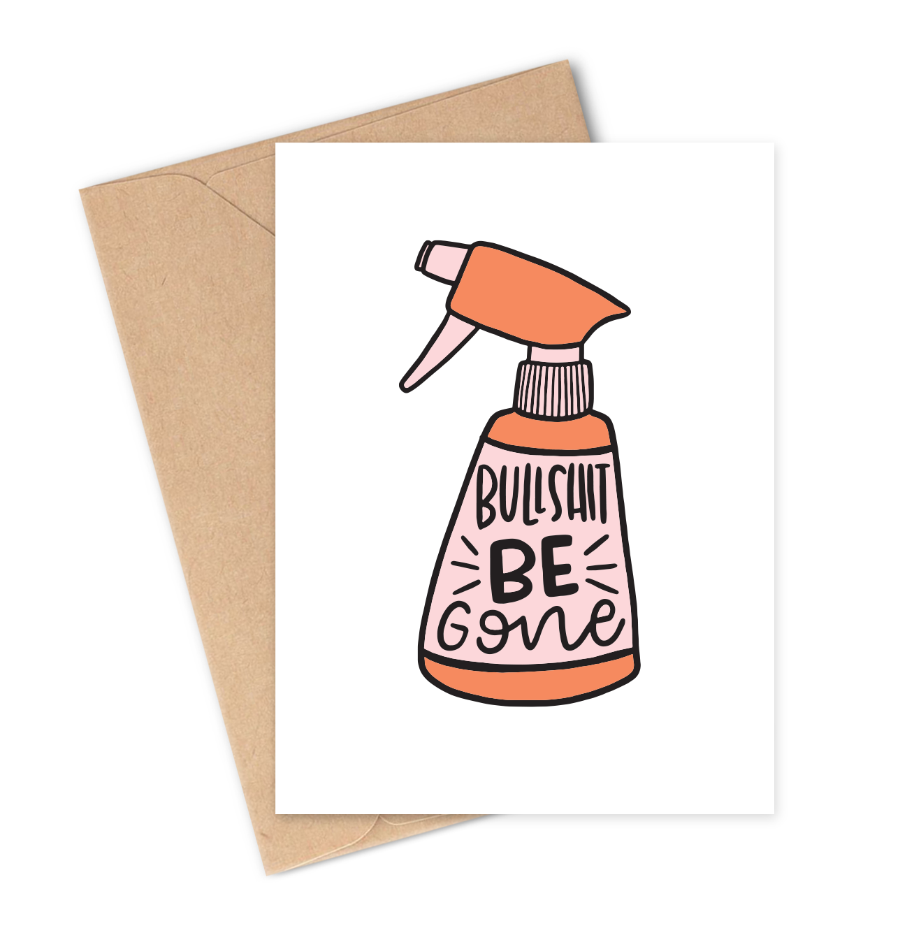 Greeting card with a spray bottle illustration and 'Bullshit Be Gone' text, featuring a brown envelope.