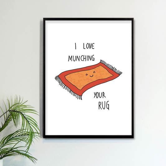 RUG MUNCHER Art Print