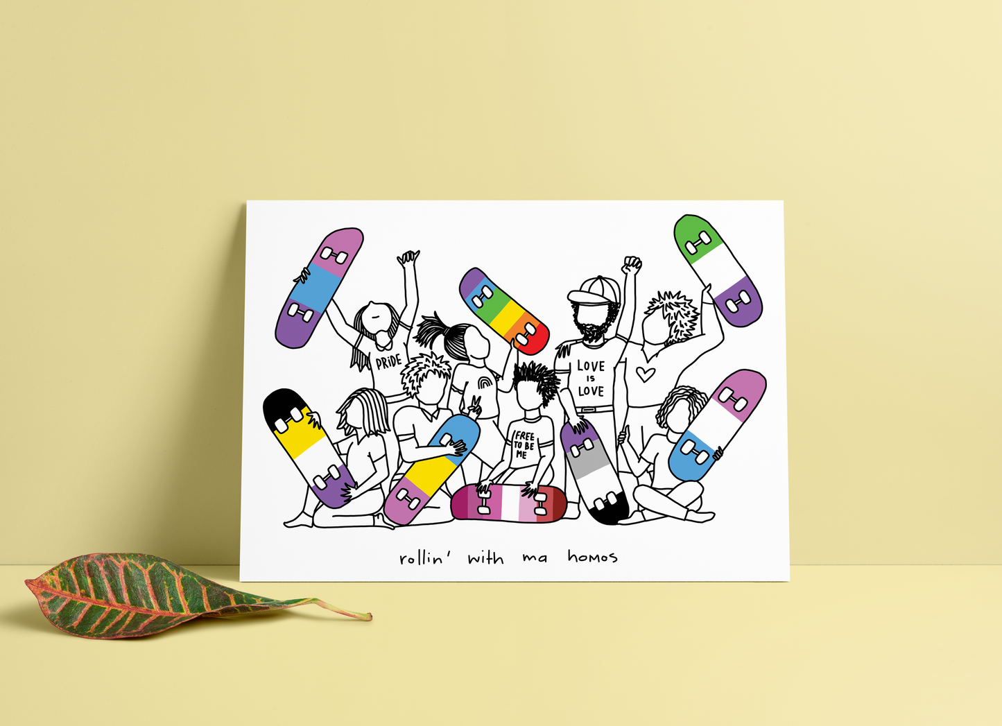 ROLLIN' HOMOS / HOMIES Print