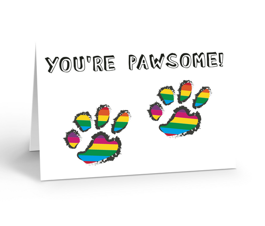 You're Pawsome Greeting Card