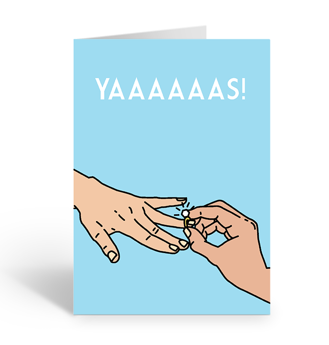 Yaaaaaas! Ring on finger greeting card