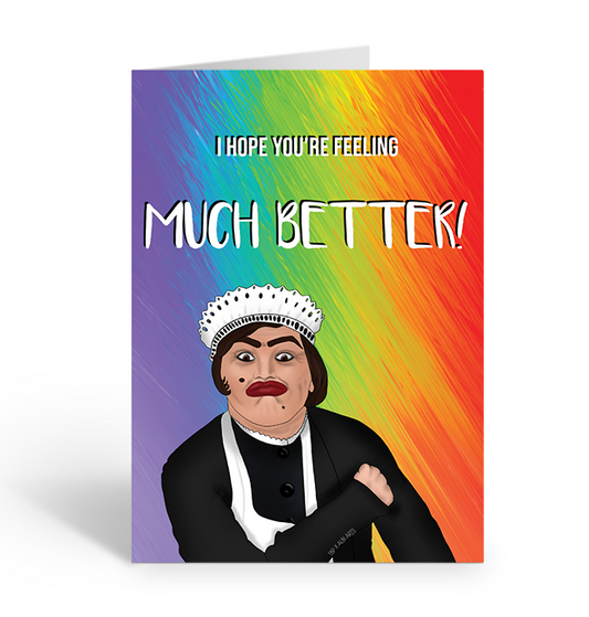 I hope you're feeling much better baga chipz greeting card