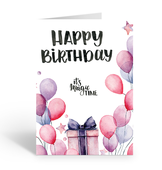 Happy Birthday, it's magic time greeting card