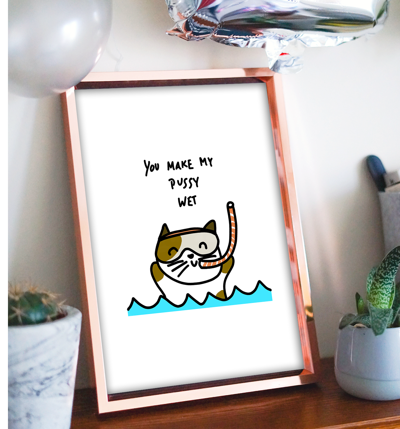 You make my pussy wet fine art print featuring a cat snorkelling