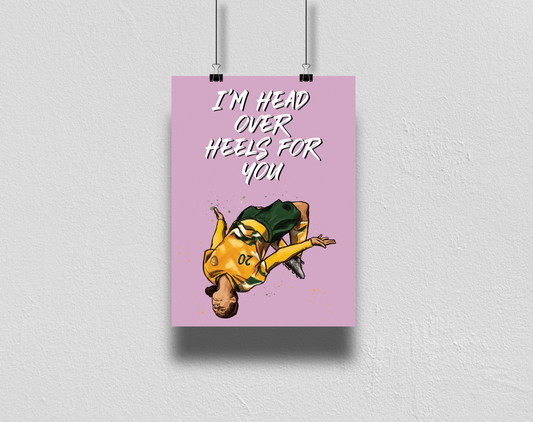 A4 Print Sam Kerr Head Over Heels For You Design