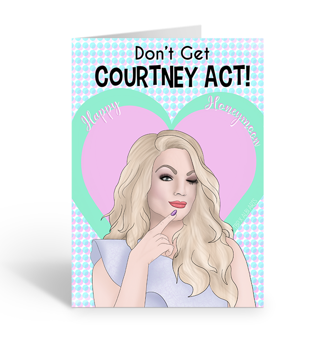 Happy Honeymoon Courtney Act Greeting Card