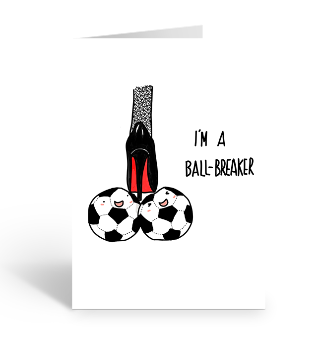 BALL BREAKER Greeting Card