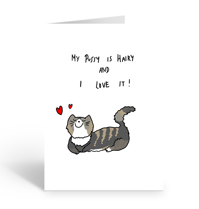 LOVE HAIRY PUSSY Greeting Card