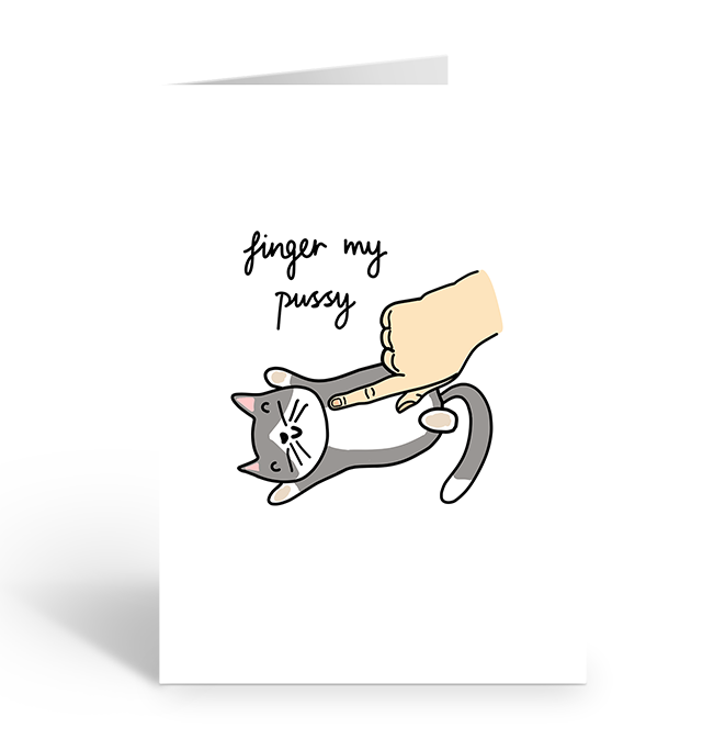 FINGER MY PUSSY Greeting Card