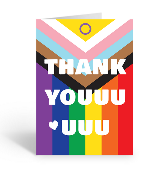 Thank Youuuuuu All Inclusive Progress Pride Flag Greeting Card 