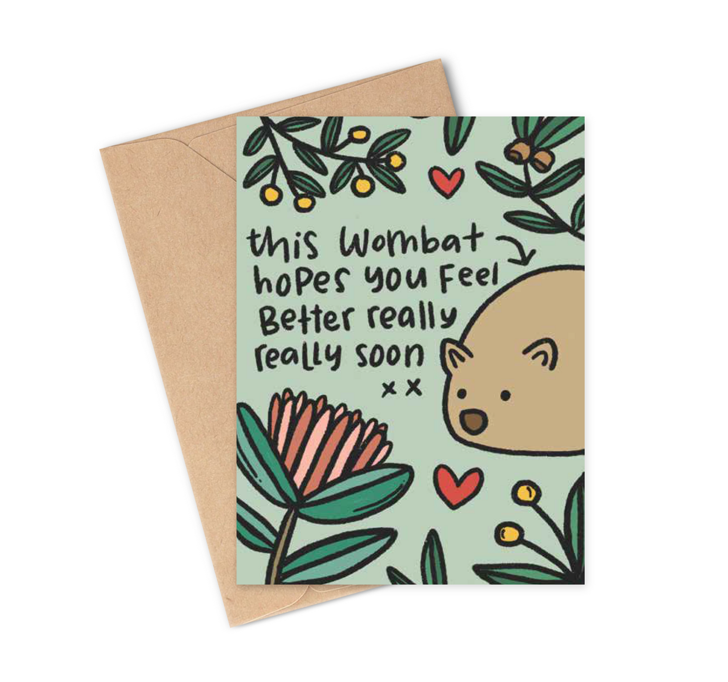 THIS WOMBAT HOPES YOU FEEL BETTER Greeting Card