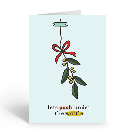 LET'S PASH UNDER THE WATTLE Greeting Card