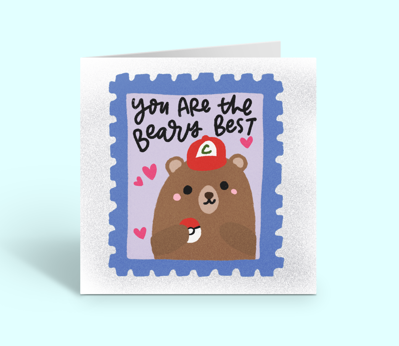 YOU ARE THE BEARY BEST Square Greeting Card