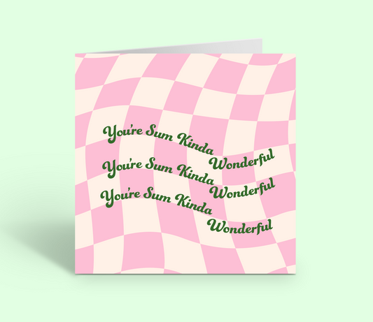 YOU'RE SUM KINDA WONDERFUL Checkered Greeting Card