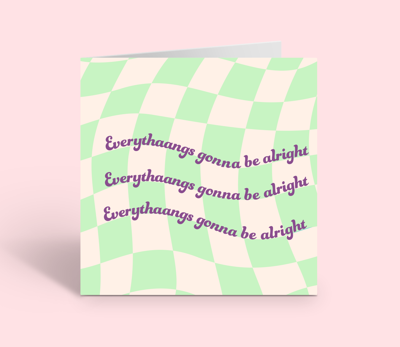 EVERYTHAANGS GONNA BE ALRIGHT Checkered Greeting Card