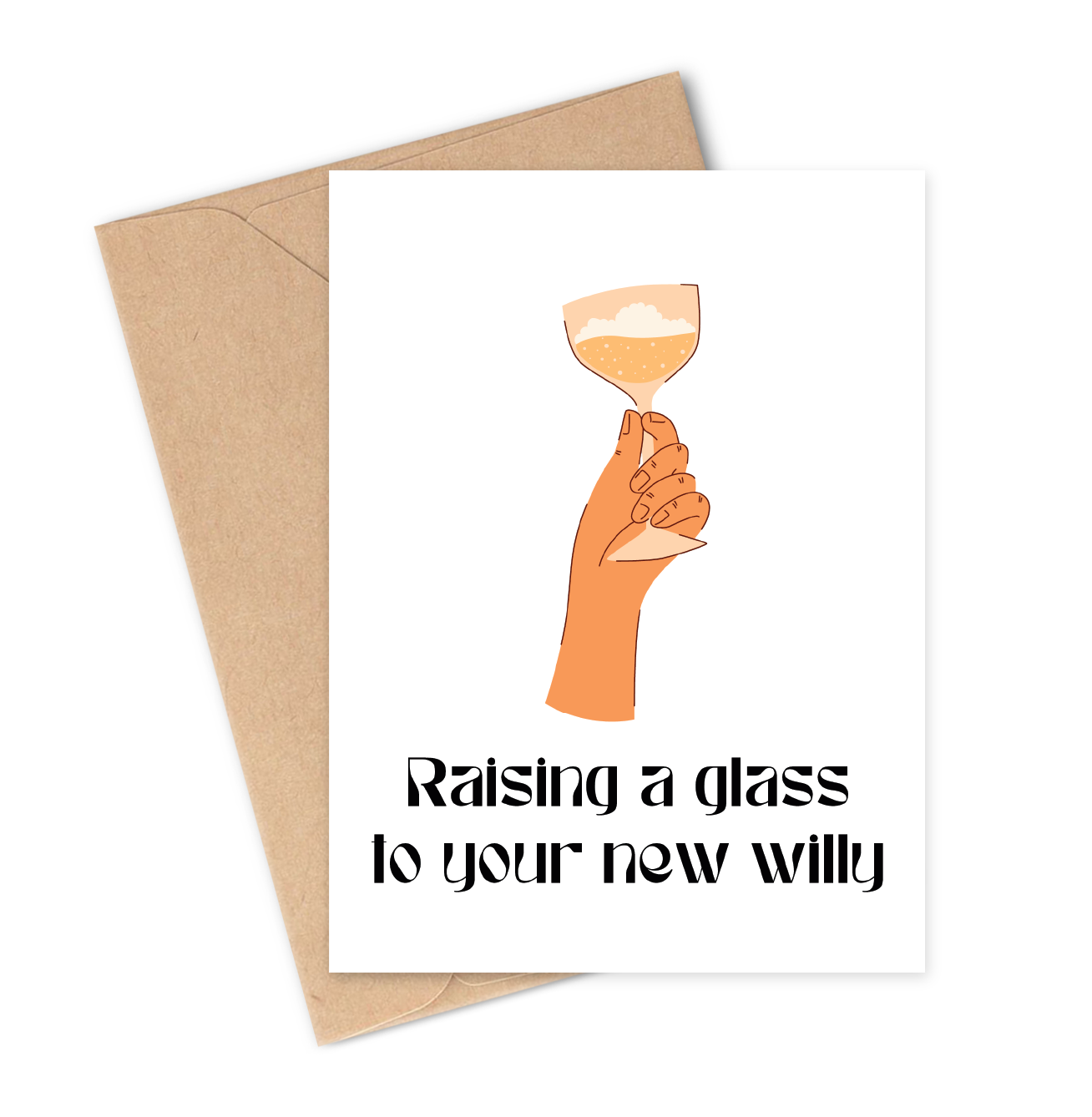 RAISING A GLASS TO NEW WILLY Greeting Card