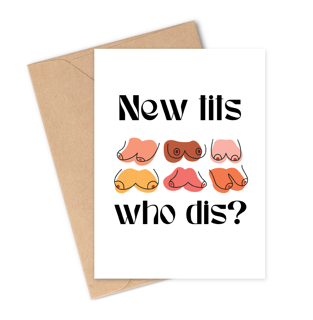 NEW TITS, WHO DIS? Greeting Card