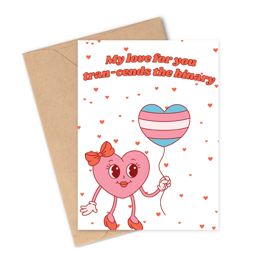 LOVE TRANS-CENDS THE BINARY Greeting Card