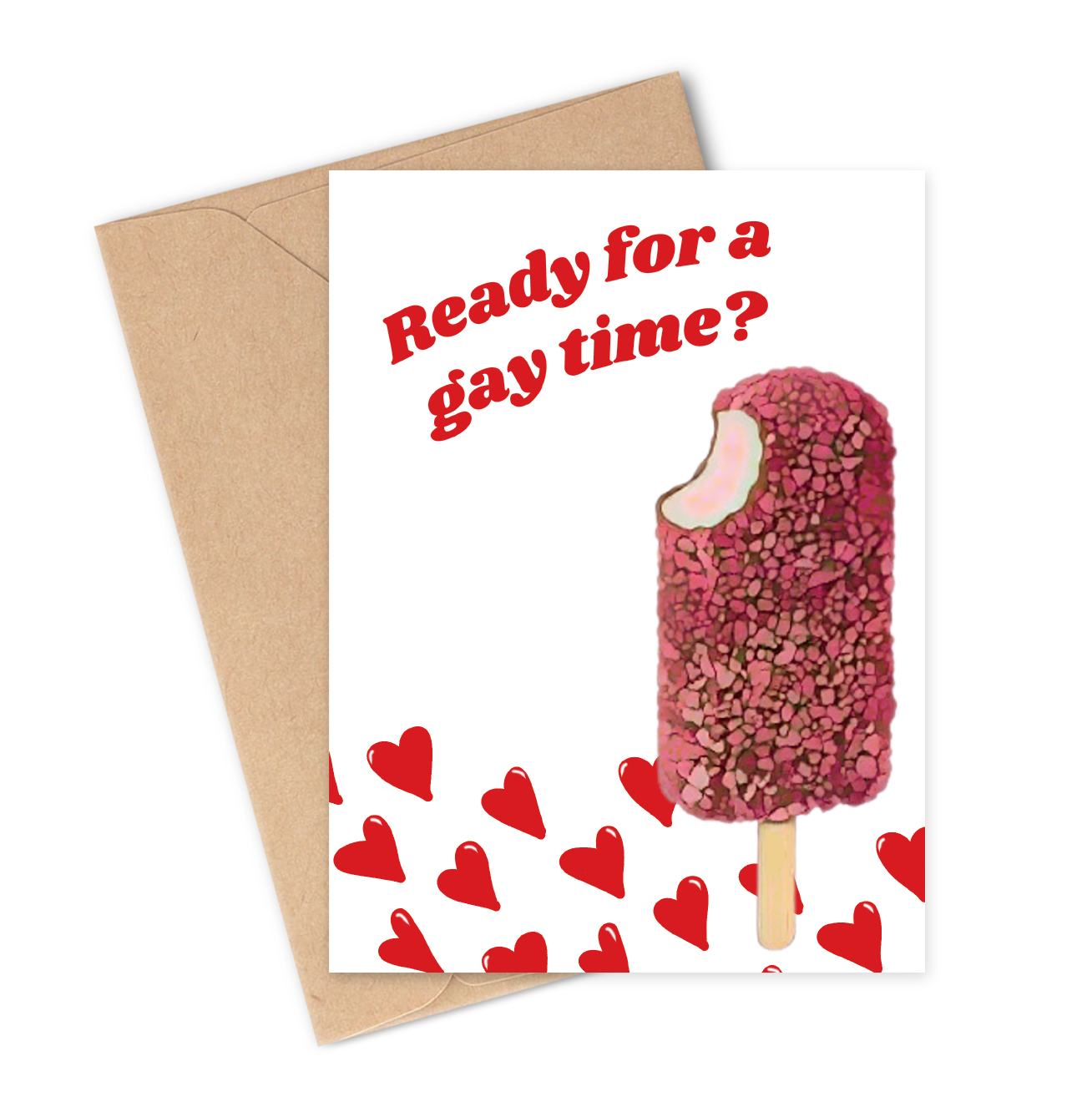 READY FOR A GAY TIME? Greeting Card