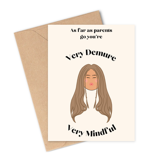 VERY DEMURE PARENTS Greeting Card