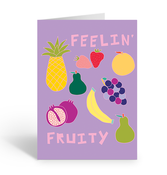 FEELIN' FRUITY Greeting Card