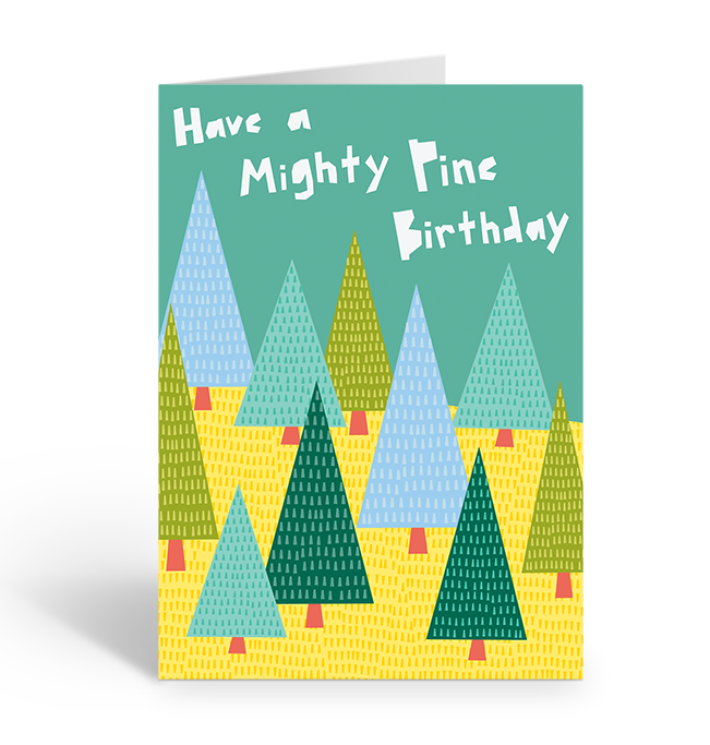 Birthday card with colourful trees and text 'Have a Mighty Fine Birthday' on a teal background