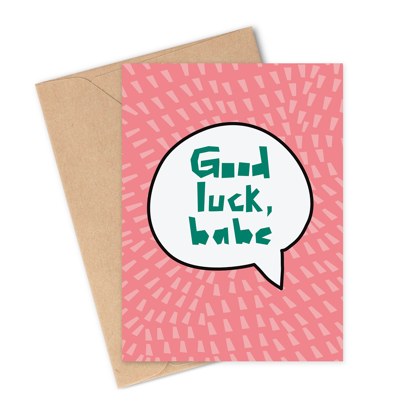 Greeting card with 'Good luck, babe' text on a pink background with a brown envelope.