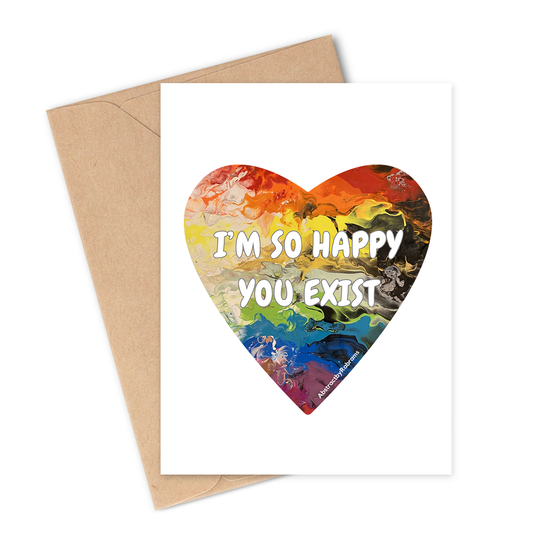 Greeting card with colourful rainbow heart design and text 'I'm so happy you exist' on a white background with brown envelope.