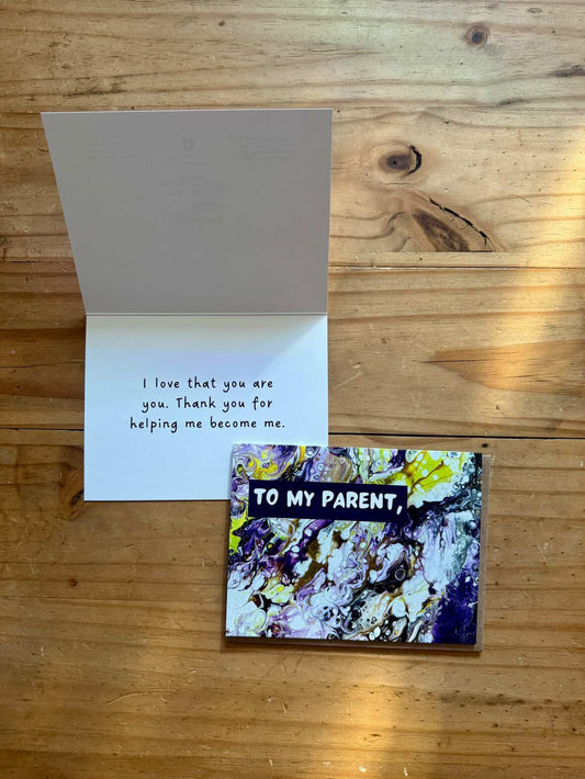 Greeting card with abstract design and 'To my parent' text on a marbled non-binary pride flag coloured with inside text - I love that your are you. Thank you for helping me become me.  