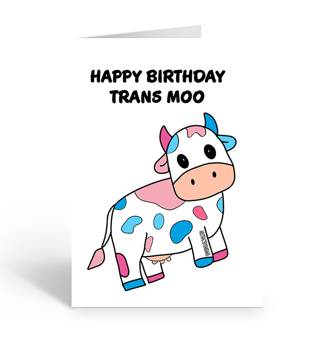 Birthday card with a colourful trans pride cow illustration and text 'Happy Birthday Trans Moo' on a white background.