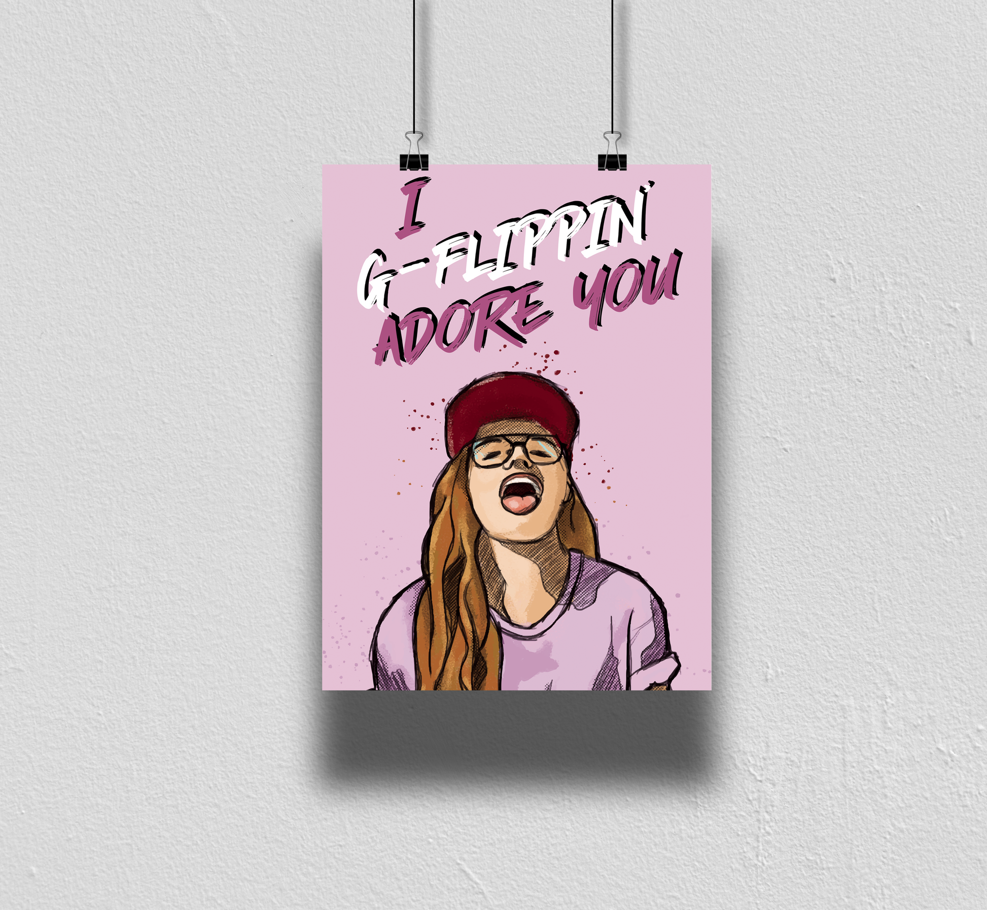 G-Flippin’ Adore You Art Print