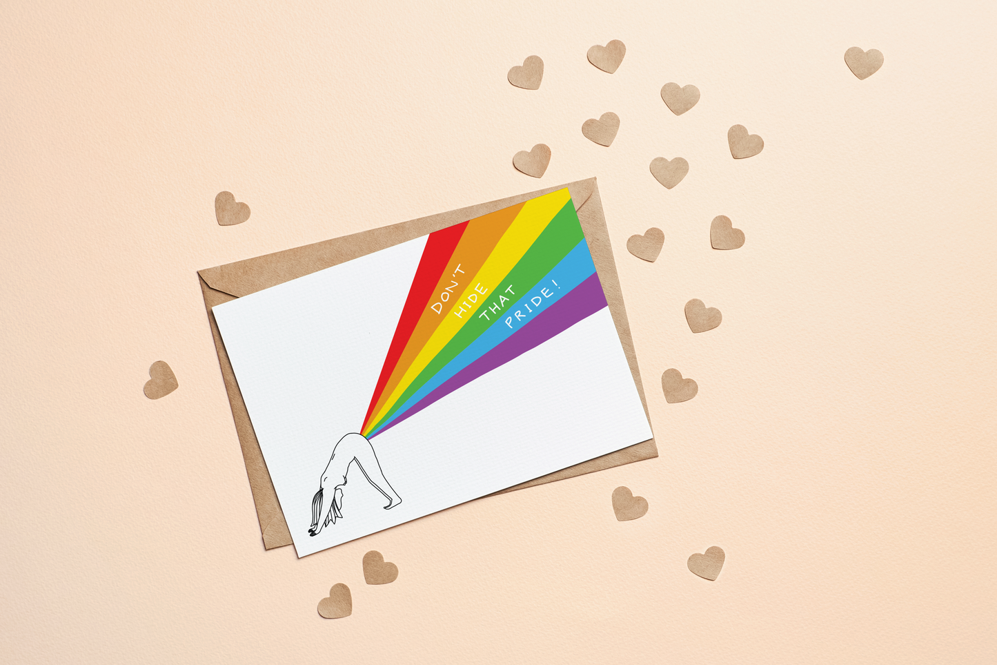 DON'T HIDE THAT PRIDE Greeting Card