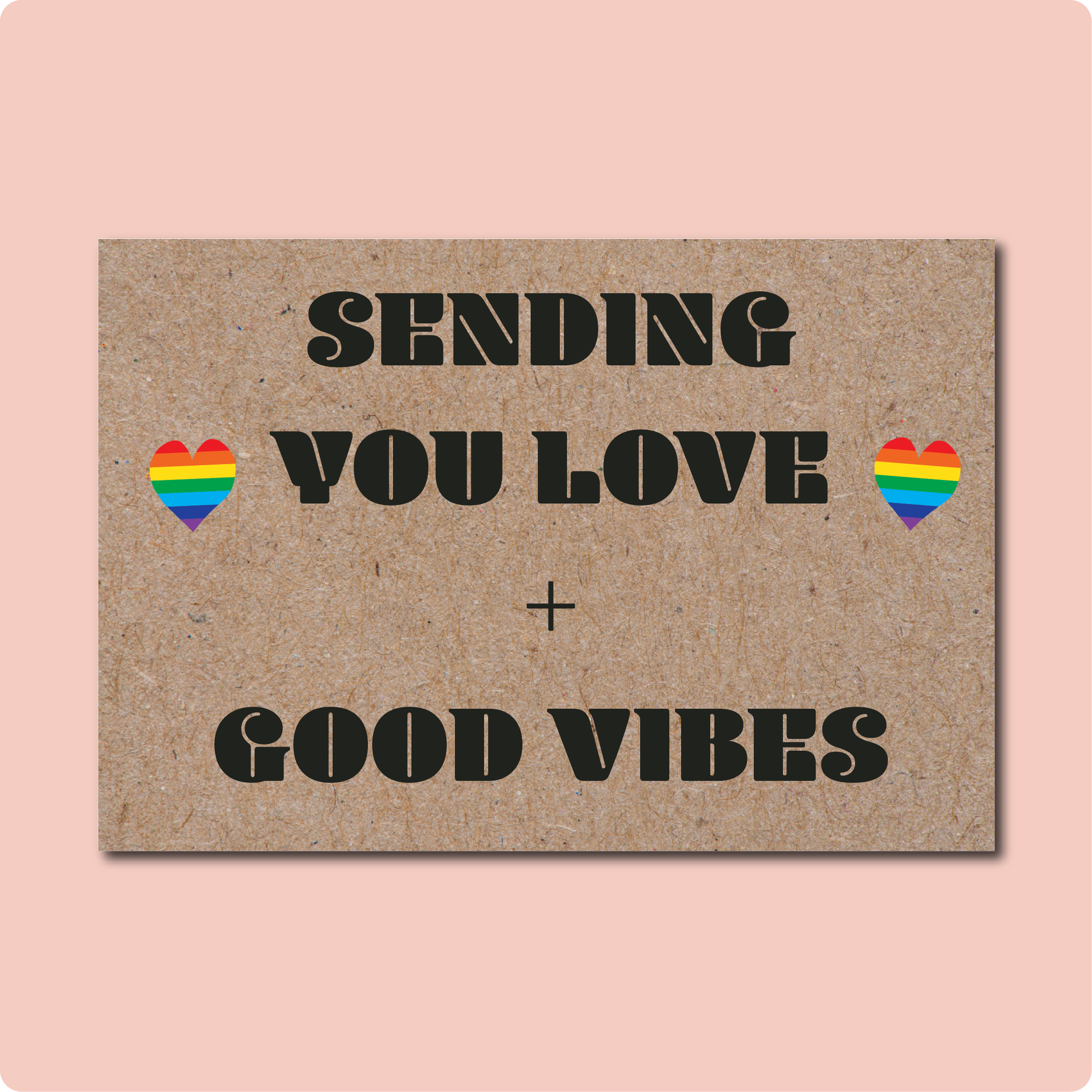 Sending Love and Good Vibes Greeting Card with two Rainbow love hearts. Made on recycled Australian paper.