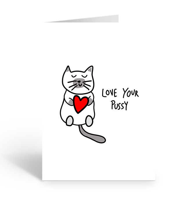 Love Your Pussy Cat Greeting Card