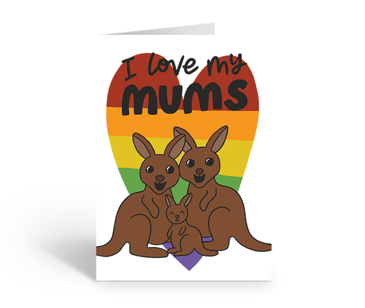 I love my mums featuring a family of 3 kangaroos greeting card