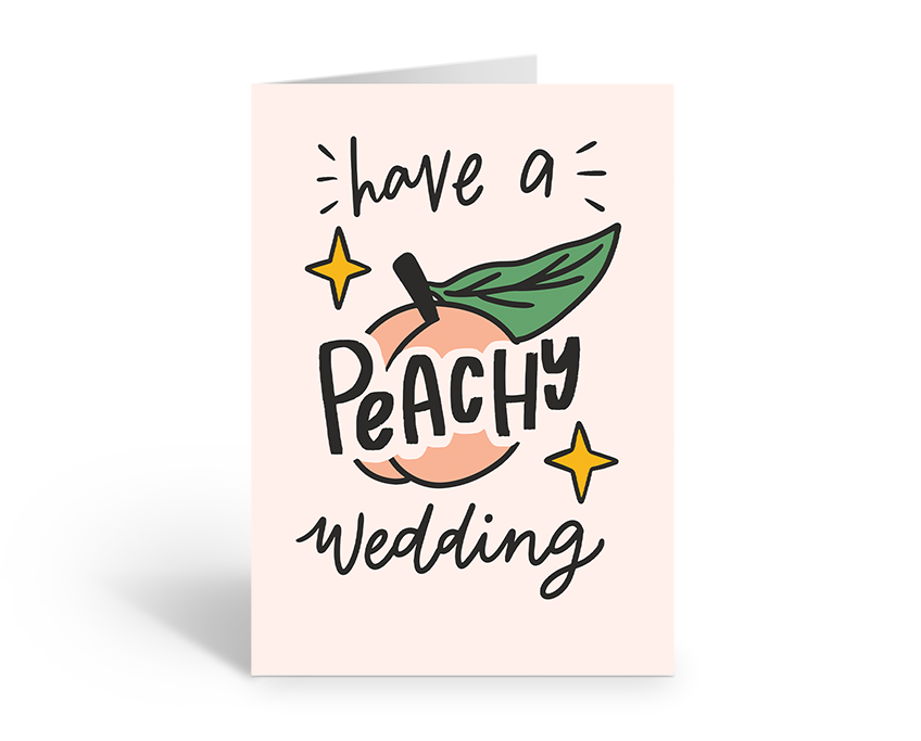 Have a Peachy Wedding Greeting Card