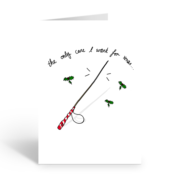 The only cane I want for xmas greeting card