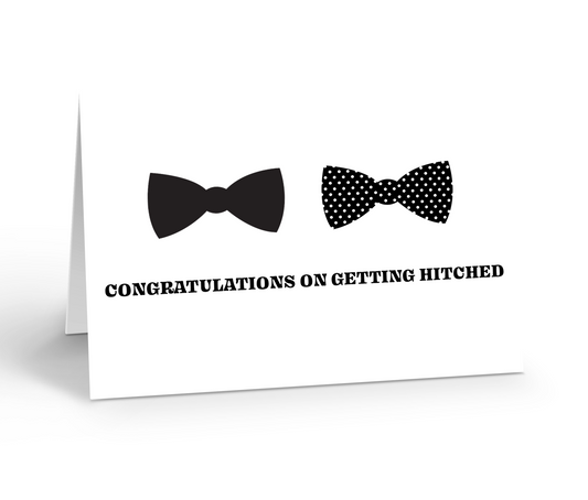 Congratulations on getting hitched greeting card featuring two bow ties