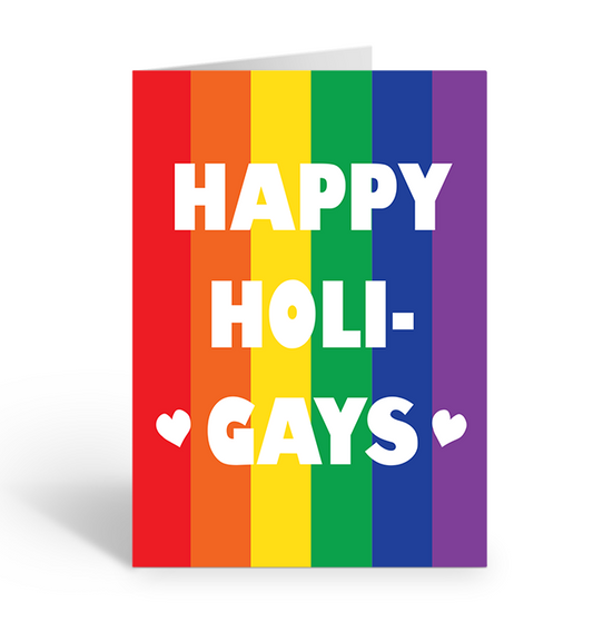 Happy HoliGays on Rainbow  Pride Flag Greeting Card