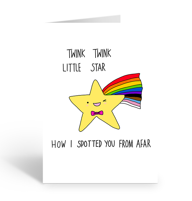 Twink twink little star, how I spotted your from afar greeting card