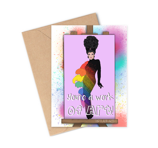 You're a work of Art Simone Drag Queen Greeting Card