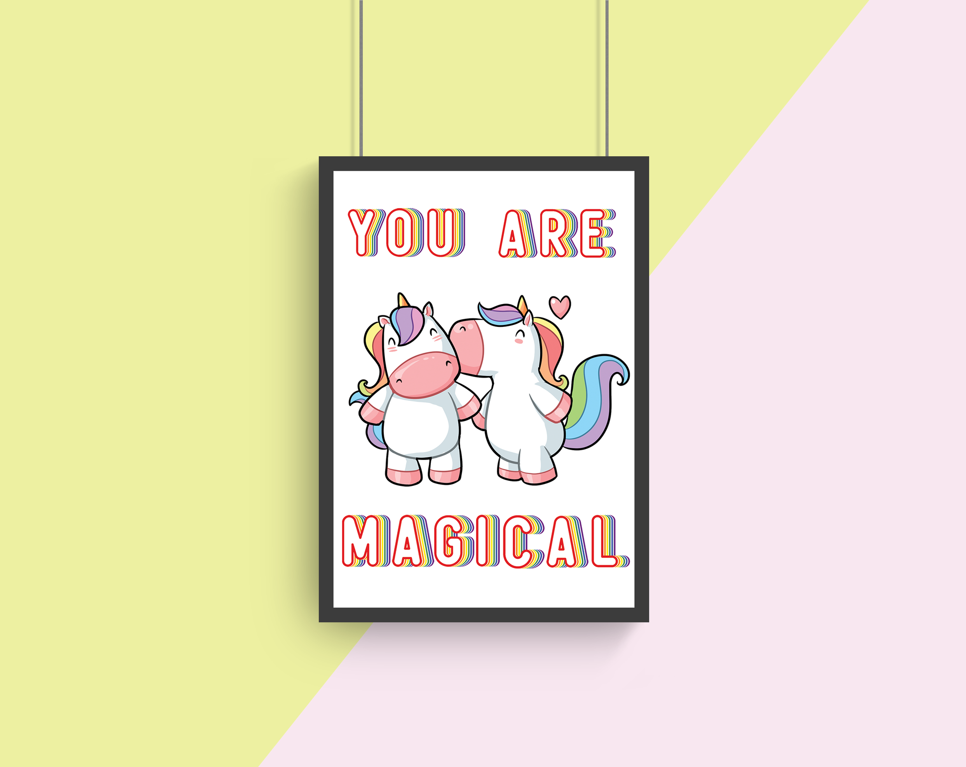 You Are Magical Wall Decor Art Print