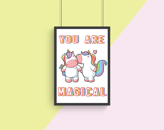 You Are Magical Wall Decor Art Print